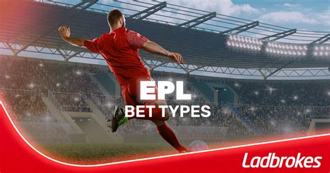 ladbrokes football betting prices|2024/25 EPL Odds & Betting .